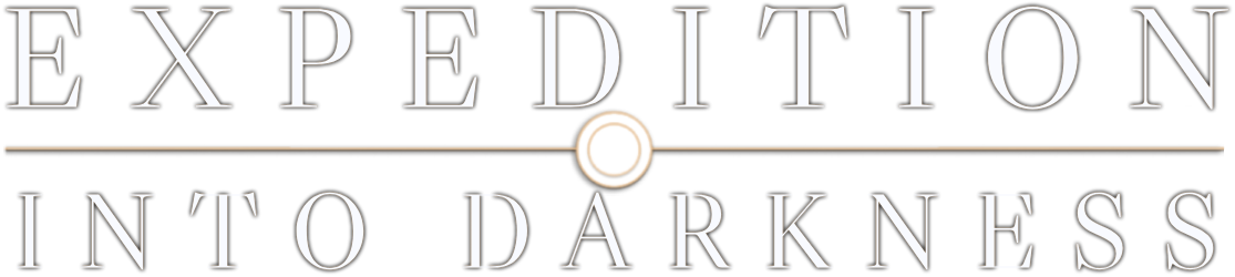Expedition Into Darkness